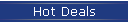 Hot Deals