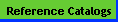 Reference Catalogs